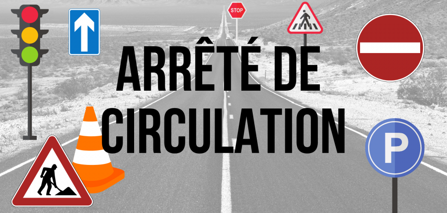 ARRETE DE CIRCULATION